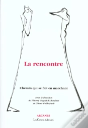 Capa do artigo La Rencontre ; Chemin Qui Se Fait En Marchant