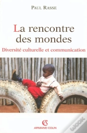 Capa do artigo La Rencontre Des Mondes ; Diversité Culturelle Et Communication