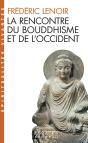 La Rencontre Du Bouddhisme Et De L'Occident - Preview