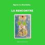La Rencontre - Preview