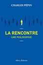 La Rencontre, Une Philosophie - Preview