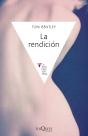 La Rendición - Preview