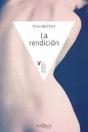 La Rendición - Preview
