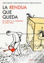 La Rendija Que Queda