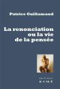 La Renonciation Ou La Vie De La Pensée - Preview