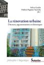 La Rénovation Urbaine ; Discours, Argumentations Et Rhétoriques - Preview
