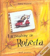 La Rentrée De Roberta