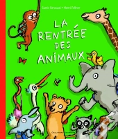La Rentrée Des Classes Des Animaux
