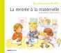 La Rentrée En Maternelle - Preview