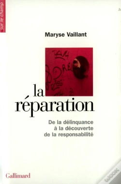 Capa do artigo La Réparation : De La Délinquance À La Découverte De La Responsabilité