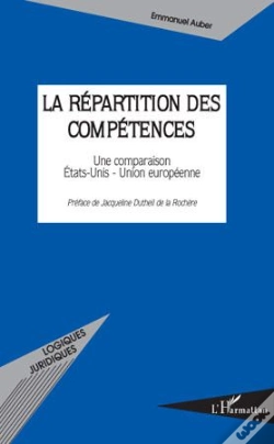 Capa do artigo La Répartition Des Compétences ; Une Comparaison Etats-Unis-Union Européenne