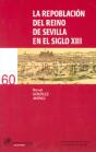 La Repoblación Del Reino De Sevilla En El Siglo Xiii - Preview
