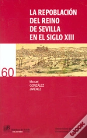 Capa do artigo La Repoblación Del Reino De Sevilla En El Siglo Xiii