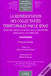 Capa do artigo La Representation Des Collectivites Territoriales Par Le Senat - Vol101