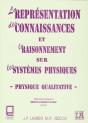 La Representation Des Connaissances Et Le Raisonnement Sur Les Systemes Physiques - Preview