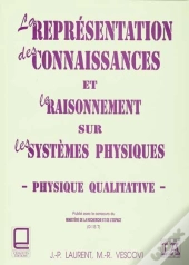 La Representation Des Connaissances Et Le Raisonnement Sur Les Systemes Physiques