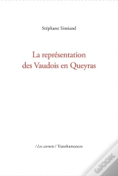 La Représentation Des Vaudois En Queyras