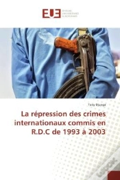 Capa do artigo La Repression Des Crimes Internationaux Commis En R.D.C De 1993 A 2003