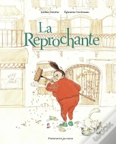 La Reprochante