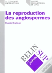 La Reproduction Des Angiospermes