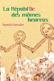 Capa do artigo La Republ Ile Des Momes Heureux