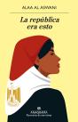 La Republica Era Esto - Preview