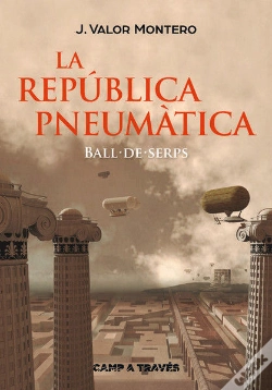 Capa do artigo La República Pneumàtica I. Ball De Serps