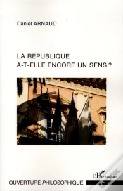 Capa do artigo La République A-T-Elle Encore Un Sens ?