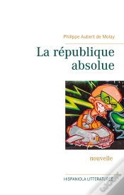 Capa do artigo La Republique Absolue