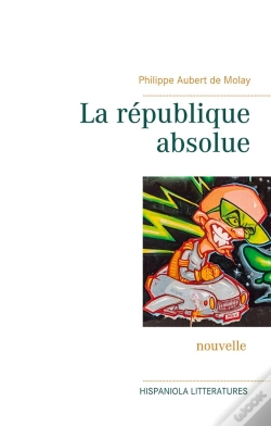 Capa do artigo La Republique Absolue