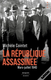 Capa do artigo La République Assassinée : Mars-Juillet 1940