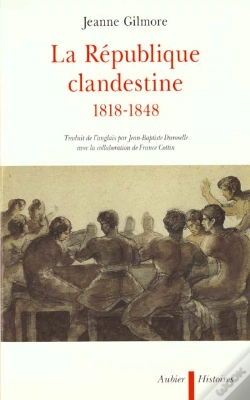 Capa do artigo La Republique Clandestine 1818-1848