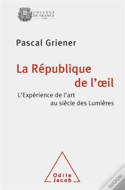 Capa do artigo La République De L'Oeil ; L'Expérience De L'Art Au Siècle Des Lumières