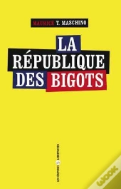 La République Des Bigots