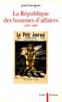 La Republique Des Hommes D'Affaires, 1870-1900 - Preview