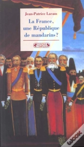 La Republique Des Mandarins