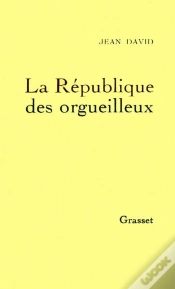 Capa do artigo La République Des Orgueilleux