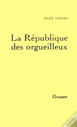 Capa do artigo La République Des Orgueilleux