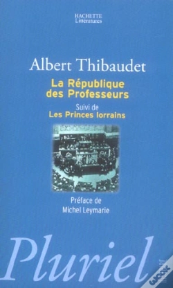 Capa do artigo La République Des Professeurs ; Les Princes Lorrains