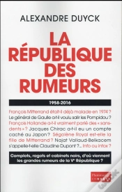 Capa do artigo La République Des Rumeurs ; 1958-2016