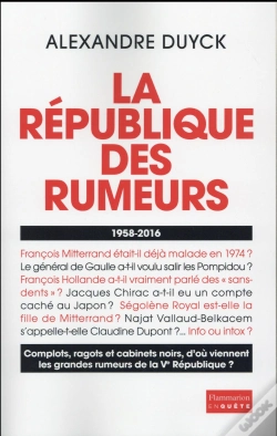 Capa do artigo La République Des Rumeurs ; 1958-2016