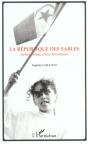 La Republique Des Sables ; Anthropologie D'Une Revolution - Preview