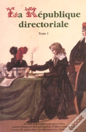 La République Directoriale T.1 Et T.2