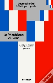 Capa do artigo La République Du Vent : Essai Sur Le Drapeau Et Le Dévoilement Politique