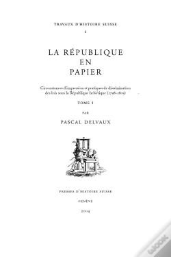 Capa do artigo La République En Papier ; Circonstances D'Impression Et Pratiques De Dissemination Des Lois 1798-1803