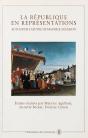 La République En Représentations Autour De L'Oeuvre De Maurice Agulhon - Preview
