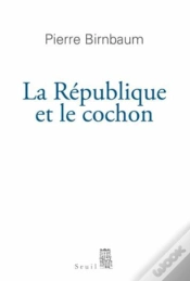 Capa do artigo La Republique Et Le Cochon
