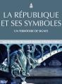 La République Et Ses Symboles ; Un Territoire De Signes - Preview