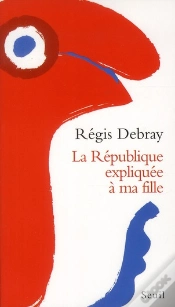 Capa do artigo La République Expliquée À Ma Fille