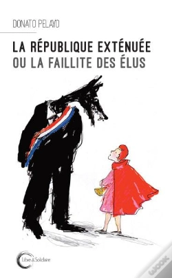 Capa do artigo La Republique Extenuee Ou La Faillite Des Elus